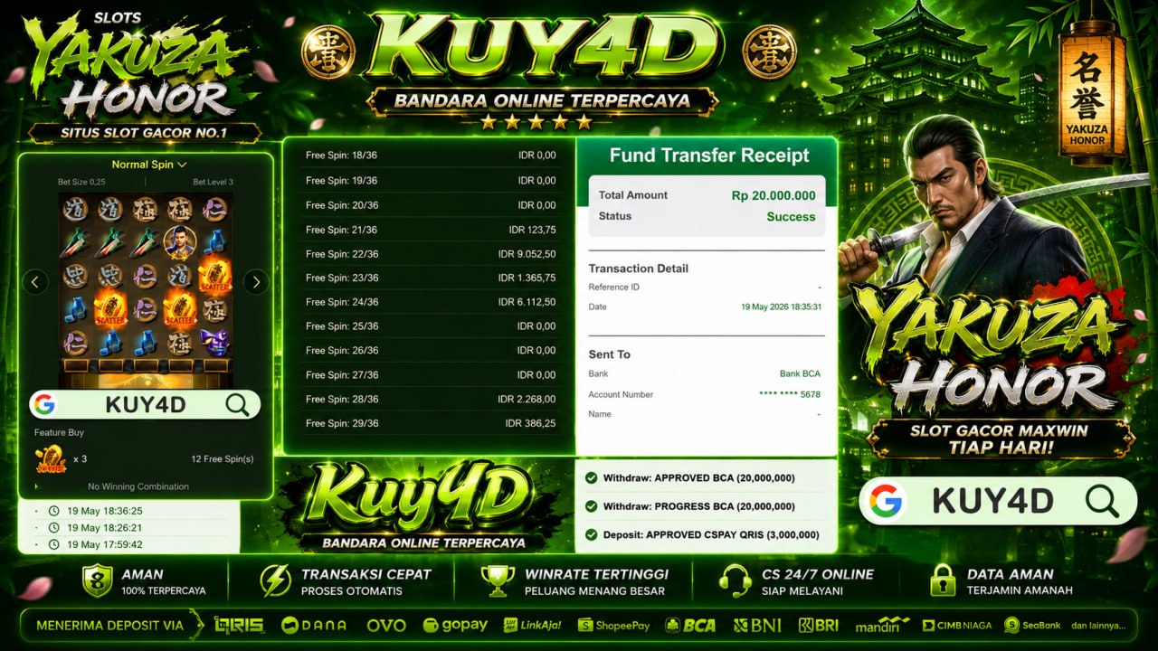 SELAMAT KEPADA MEMBER KUY𝟰D
DEPOSIT : RP 𝟮.𝟬𝟬𝟬.𝟬𝟬𝟬
WITHDRAW : RP 𝟮𝟬.𝟬𝟬𝟬.𝟬𝟬𝟬
LINK